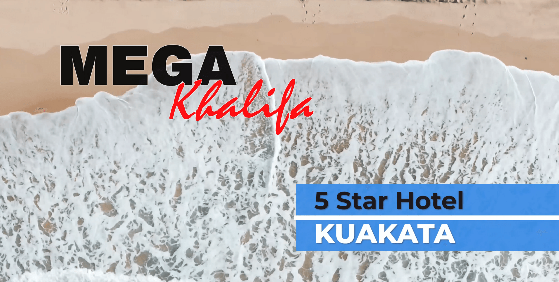 MEGA KHALIFA At a Glance